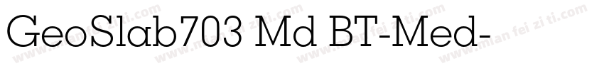 GeoSlab703 Md BT-Med字体转换